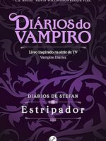 O Estripador (Diarios de Stefan Livro 4) - L. J. Smith.