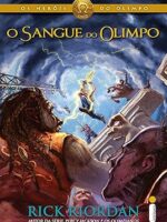 O sangue do Olimpo - Rick Riordan.