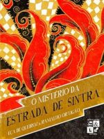 O Misterio da Estrada de Sintra - Ramalho Ortigao Eca de Queiros.