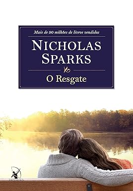 O resgate - Nicholas Sparks.