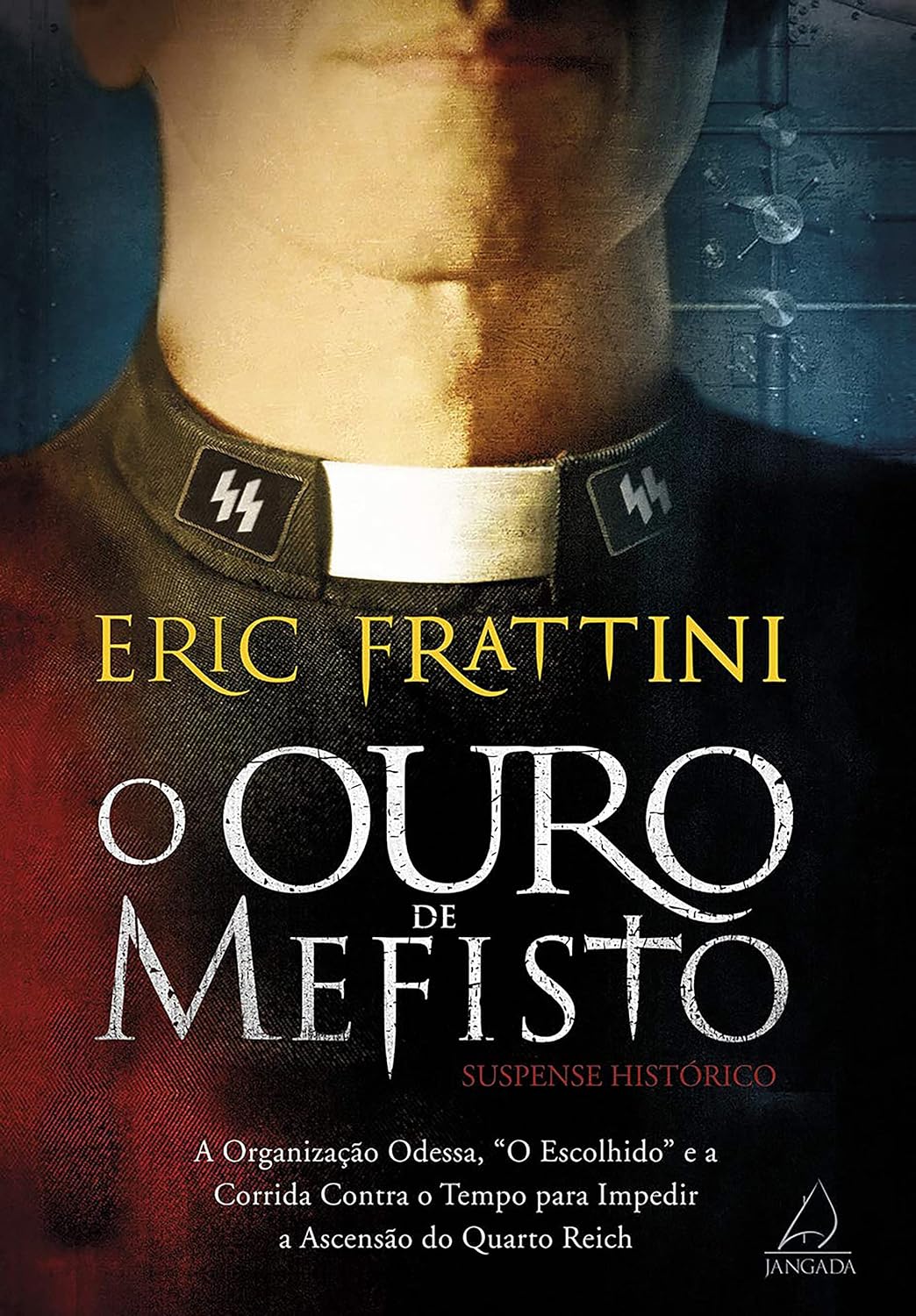 O Ouro de Mefisto - Eric Frattini.