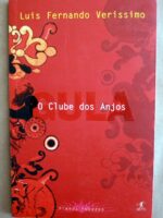 O Clube dos anjos - Gula - Luis Fernando Verissimo.
