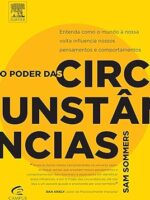 O Poder das Circunstancias - Sam Sommers.