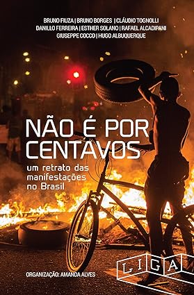 Nao e por centavos_ um retrato das manifes - Claudio Tognolli.