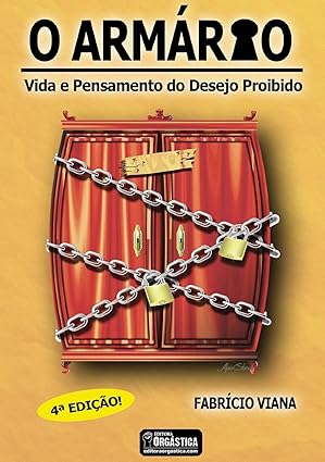 O Armario_ Homossexualidade e Saida do Arm - Fabricio Viana.