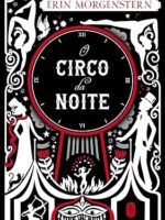 O circo da noite - Erin Morgenstern.