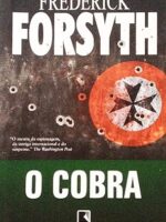 O Cobra - Frederick Forsyth.