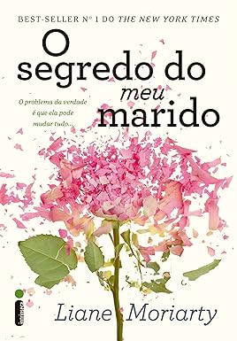 O Segredo do Meu Marido - LIANE MORIARTY.