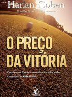 O preco da vitoria - Harlan Coben.