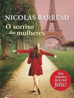 Nicolas Barreau - O Sorriso das Mulheres