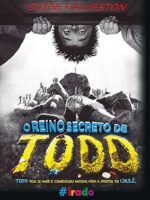 O Reino Secreto de Todd - Louise Galveston.