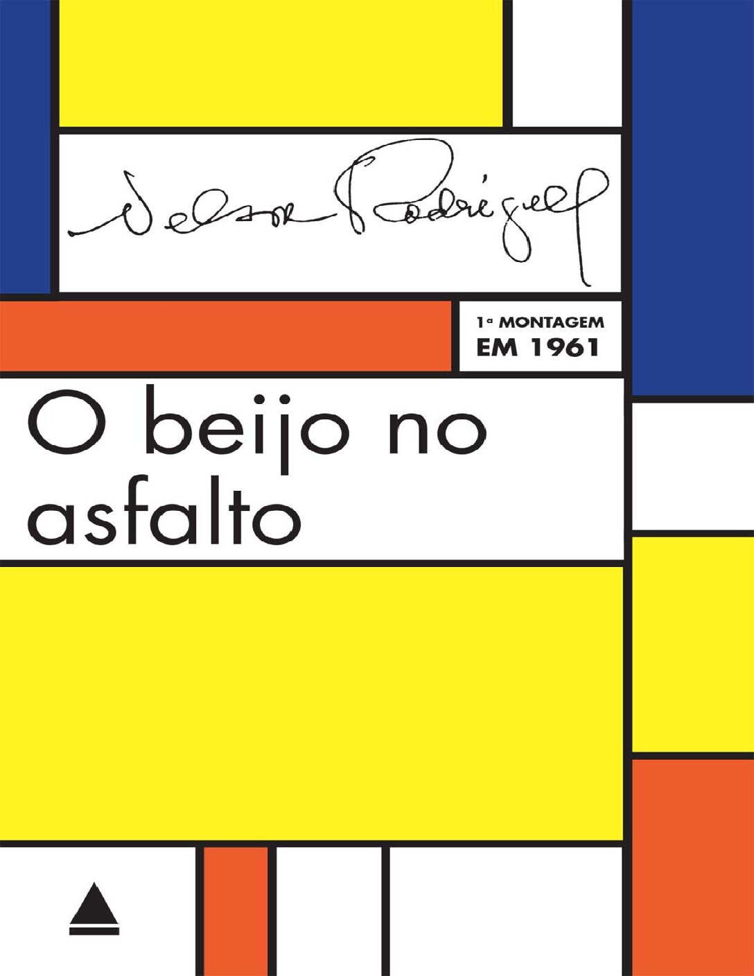 O Beijo no asfalto - Nelson Rodrigues.