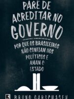 Pare de Acreditar no Governo
