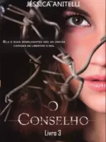 O Conselho - O Punhal - Vol 3 - Jessica Anitelli.