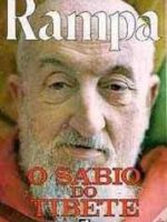 O Sabio Do Tibete - Lobsang Rampa.