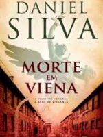 Morte em Viena - Daniel Silva.