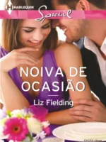 Noiva de Ocasiao - Liz Fielding.