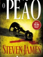 O Peao - Patrick Bowers - Vol 1 - Steven James.