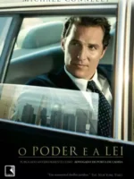 O Poder e a Lei - Michael Connelly.