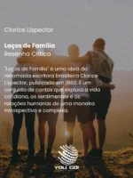 Laços de Família - Clarice Lispector