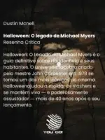 Halloween: o legado de Michael Myers – Dustin Mcnell
