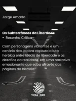 Os Subterrâneos da Liberdade - Jorge Amado
