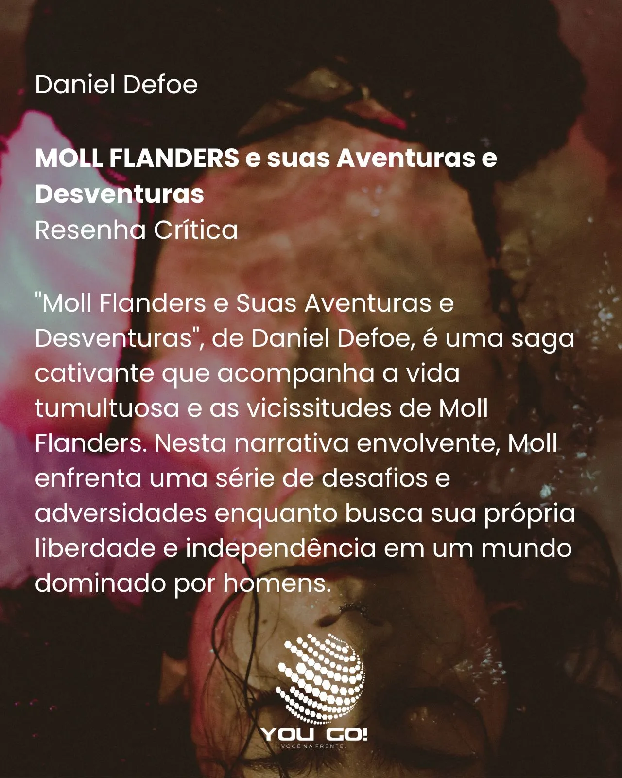 MOLL FLANDERS e suas Aventuras e Desventuras - Daniel Defoe