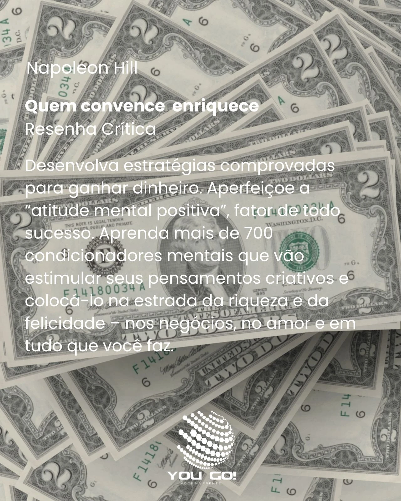 Quem convence enriquece – Napoleon Hill