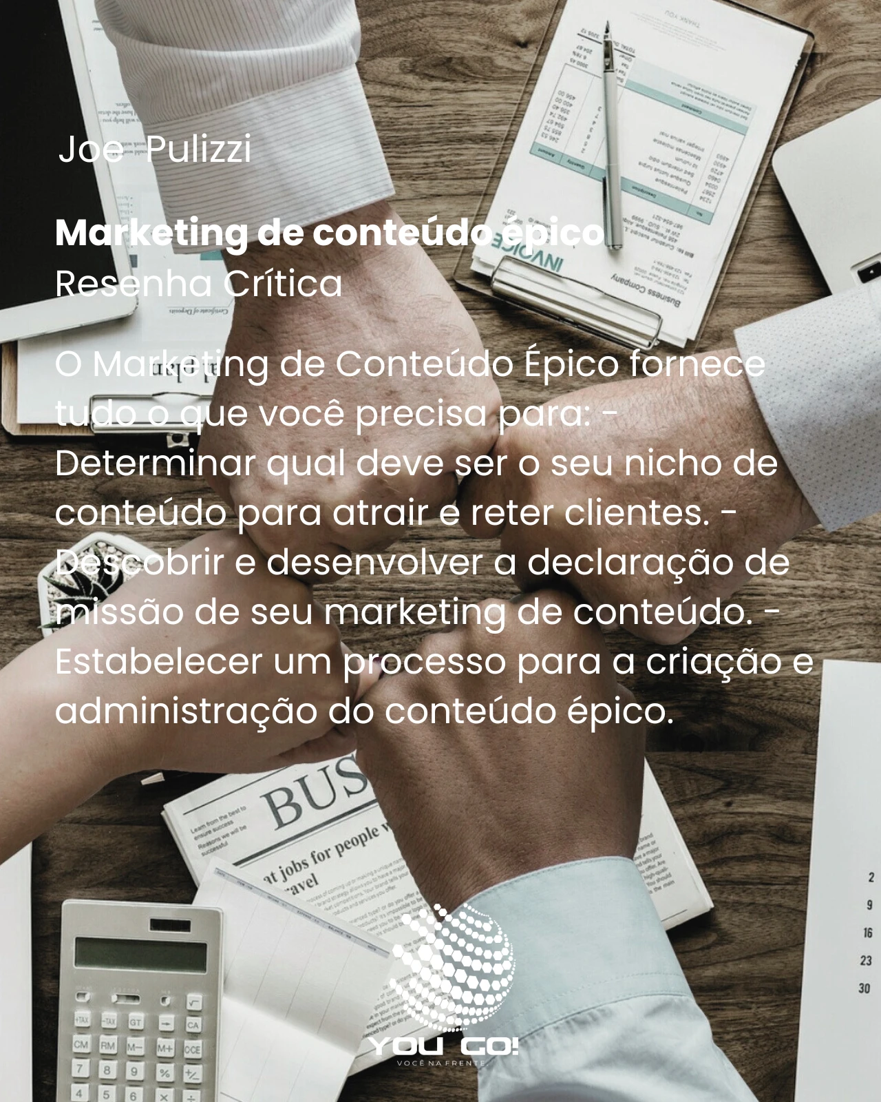 Marketing de conteúdo épico – Joe Pulizzi