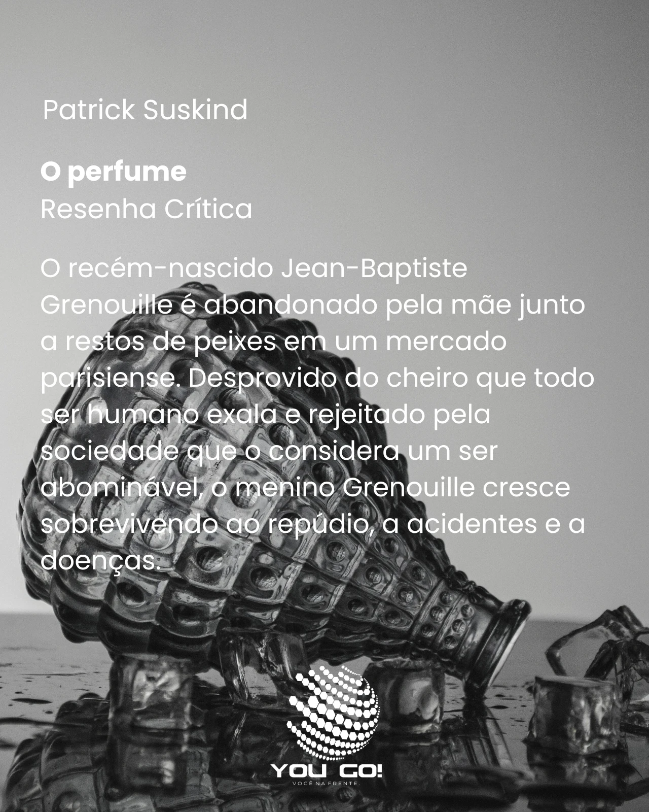 O perfume – Patrick Suskind