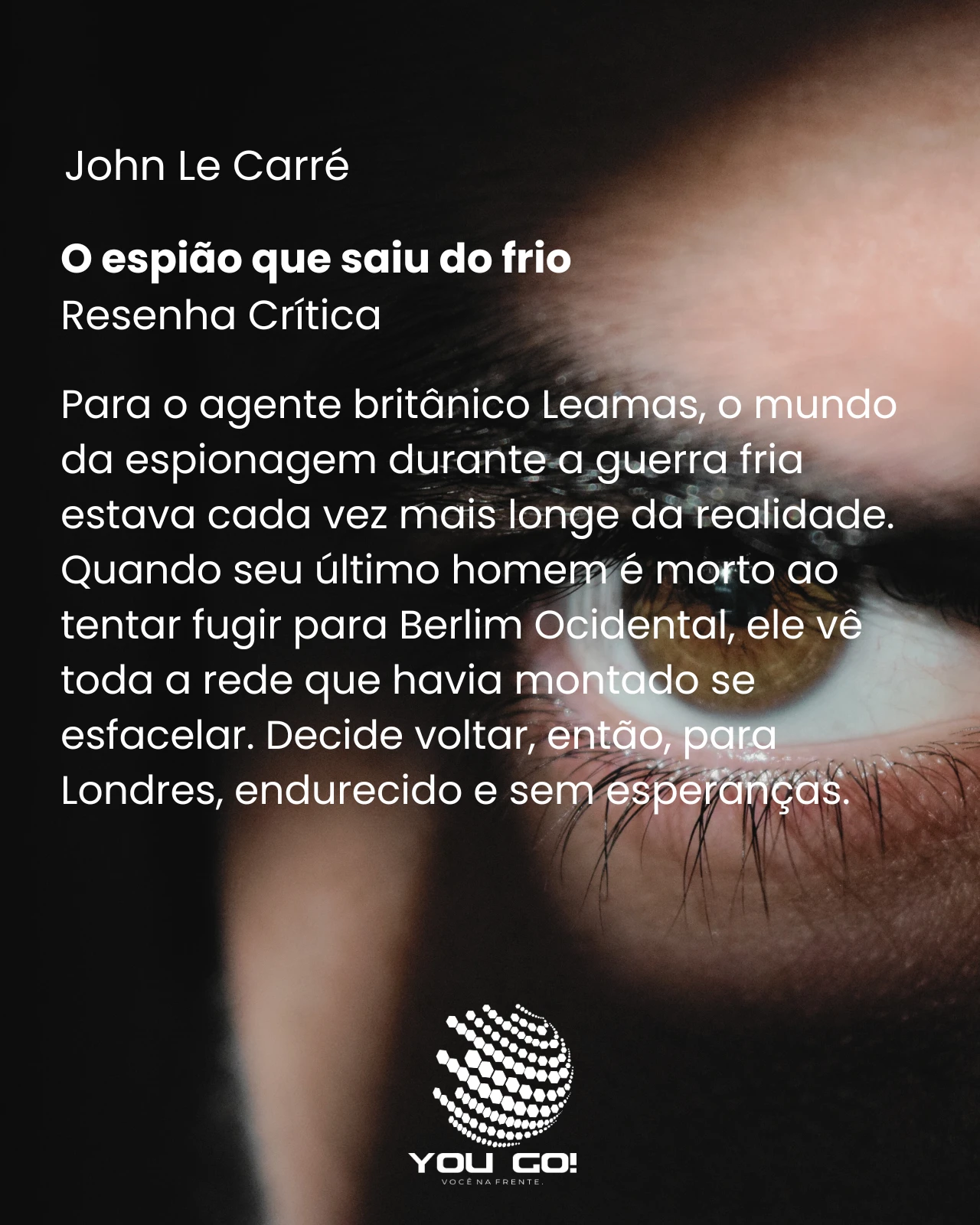 O espião que saiu do frio – John Le Carré