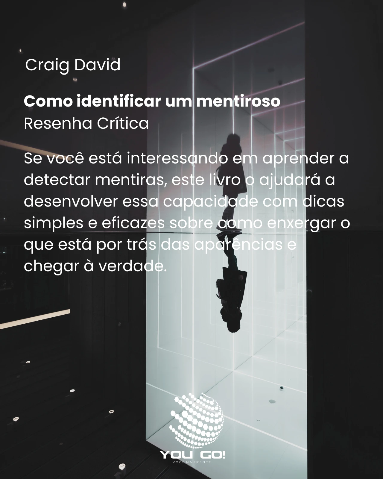 Como identificar um mentiroso – Craig David