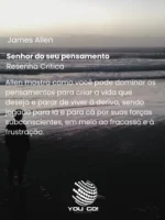 Senhor do seu pensamento – James Allen