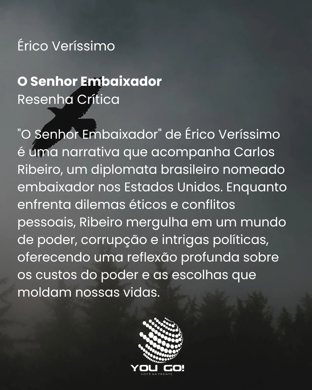 O Senhor Embaixador - Érico Veríssimo
