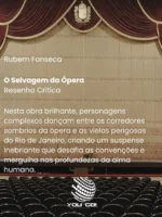 O Selvagem da Ópera - Rubem Fonseca