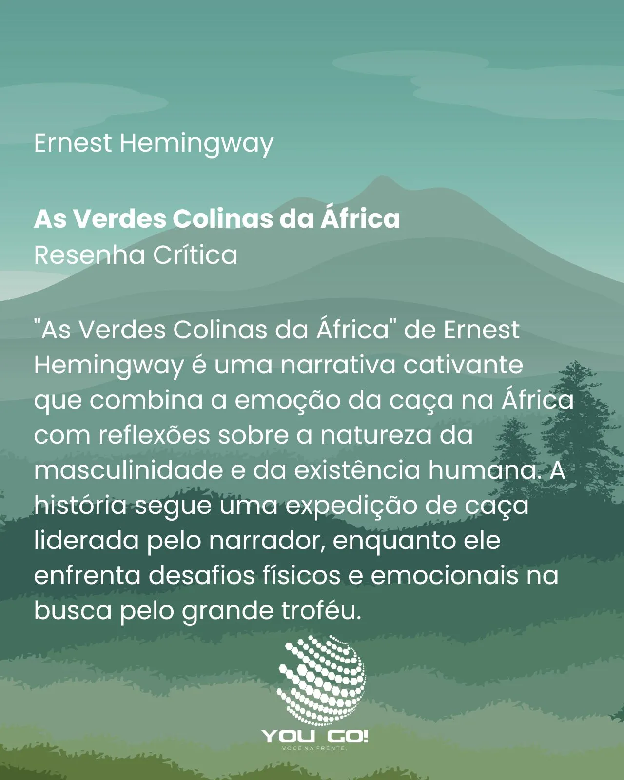 As Verdes Colinas da África - Ernest Hemingway