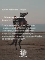 O último dos moicanos - James Fenimore Cooper