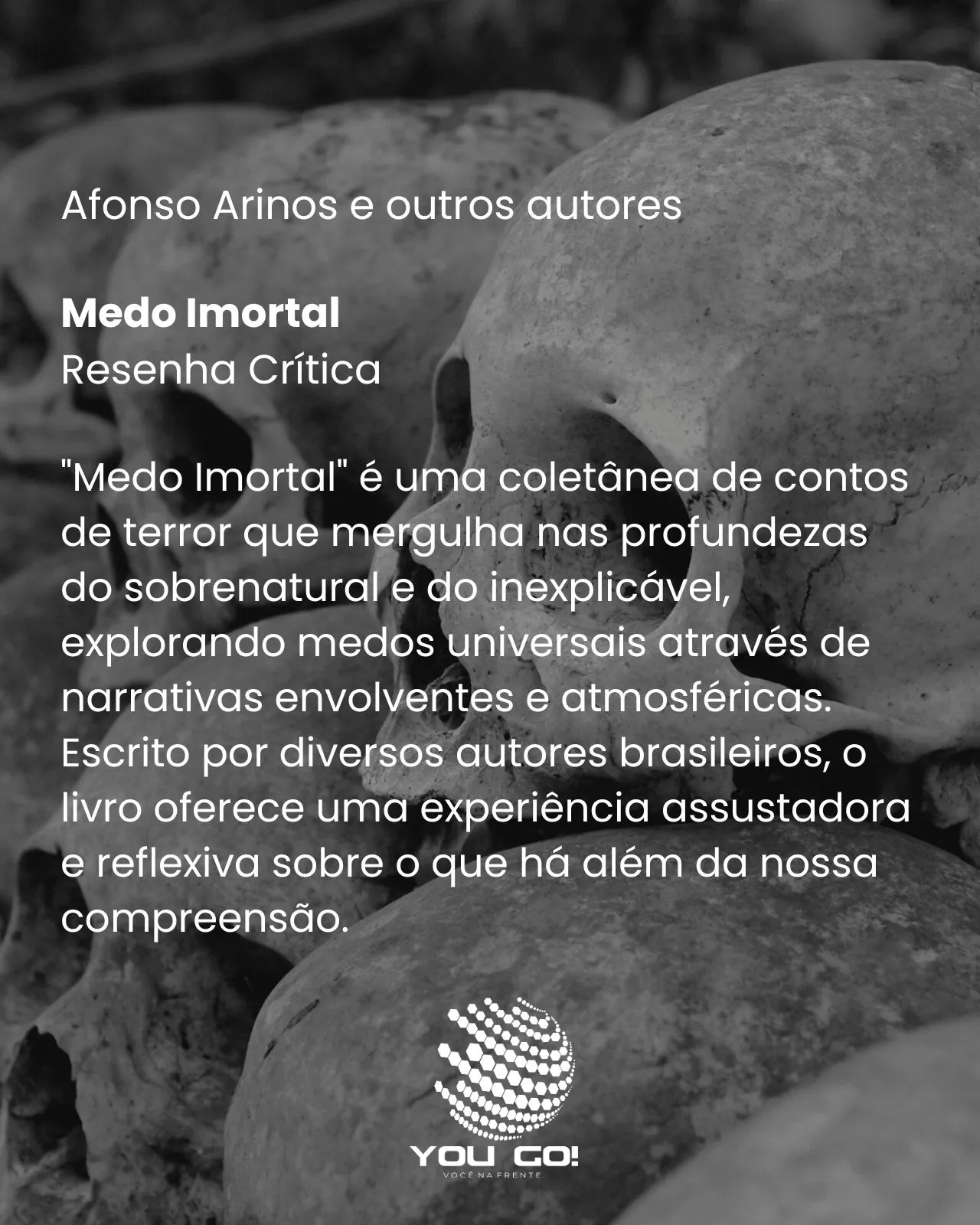 "Medo Imortal" de Afonso Arinos e outros autores