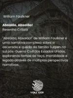 Absalão, Absalão! - William Faulkner