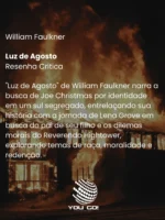 Luz de Agosto! - William Faulkner