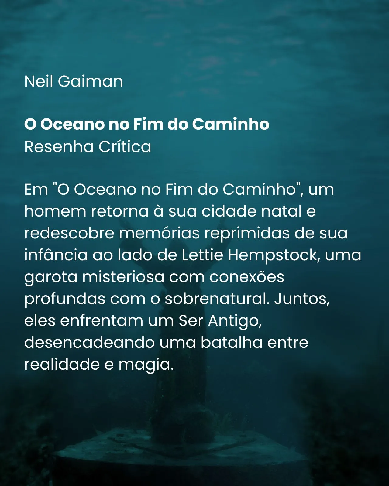 O Oceano no Fim do Caminho - Neil Gaiman