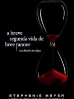 A Breve Segunda Vida de Bree Tanner