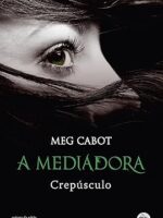 Crepúsculo - A mediadora