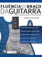 Fluência no Braço da Guitarra