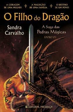 O Filho do Dragão A Saga das Pedras Mágicas - Livro VII