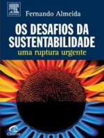 Os Desafios da Sustentabilidade