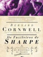 Os fuzileiros de Sharpe - As aventuras de um soldado nas Guerras Napoleônicas