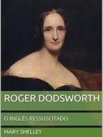 Roger Dodsworth_ O Ingles Ressuscitado