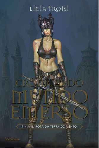 A garota da terra do vento (Crônicas do mundo emerso Livro 1)