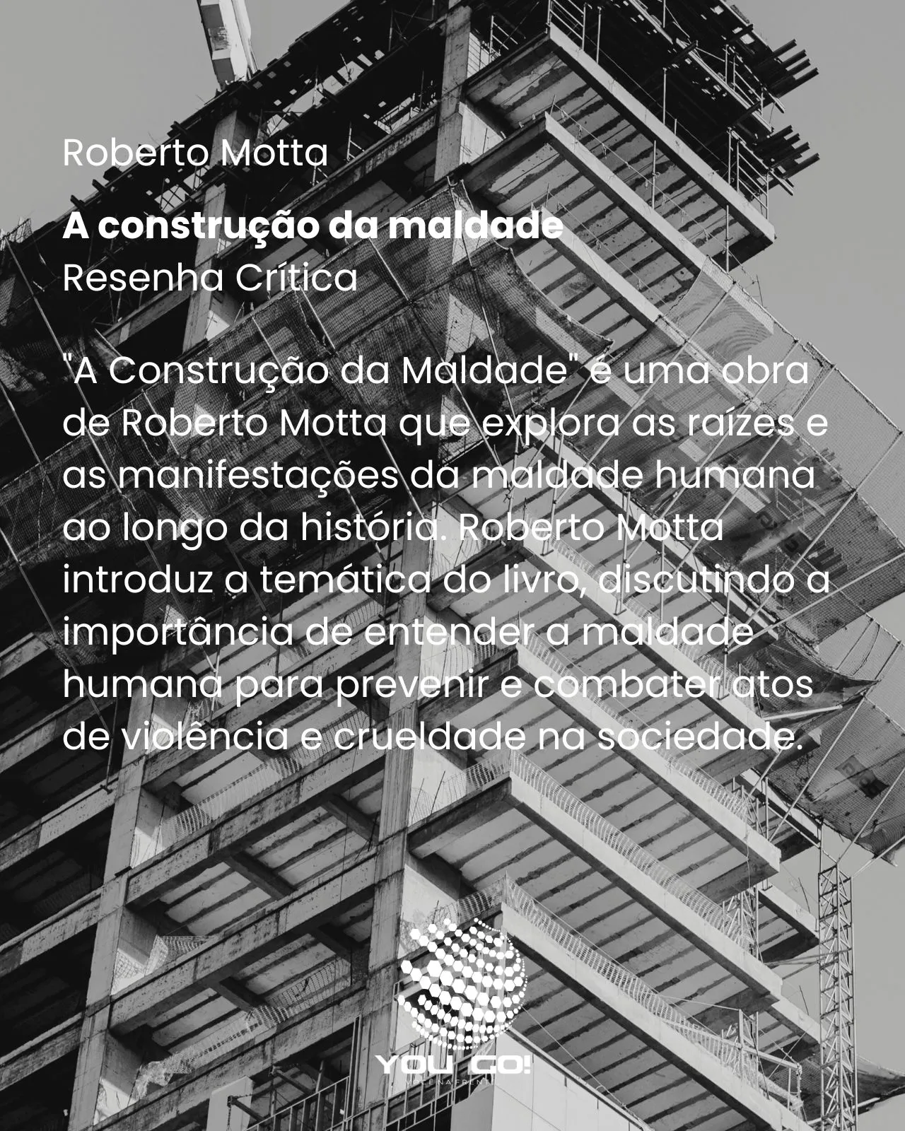 A construção da maldade